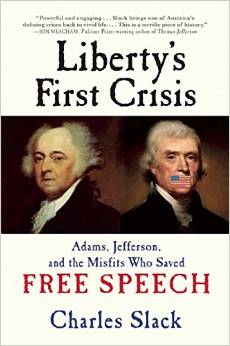 Liberty’s First Crisis, by Charles Slack, Atlantic Monthly Press, 2015