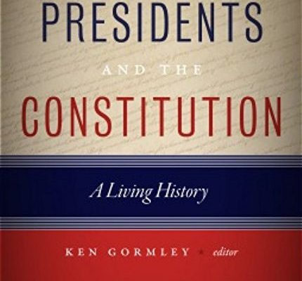 The Presidents and the constitution